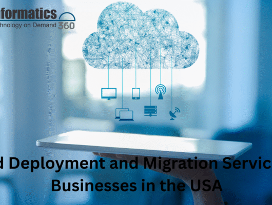 Cloud Deployment and Migration Services for Businesses in the USA